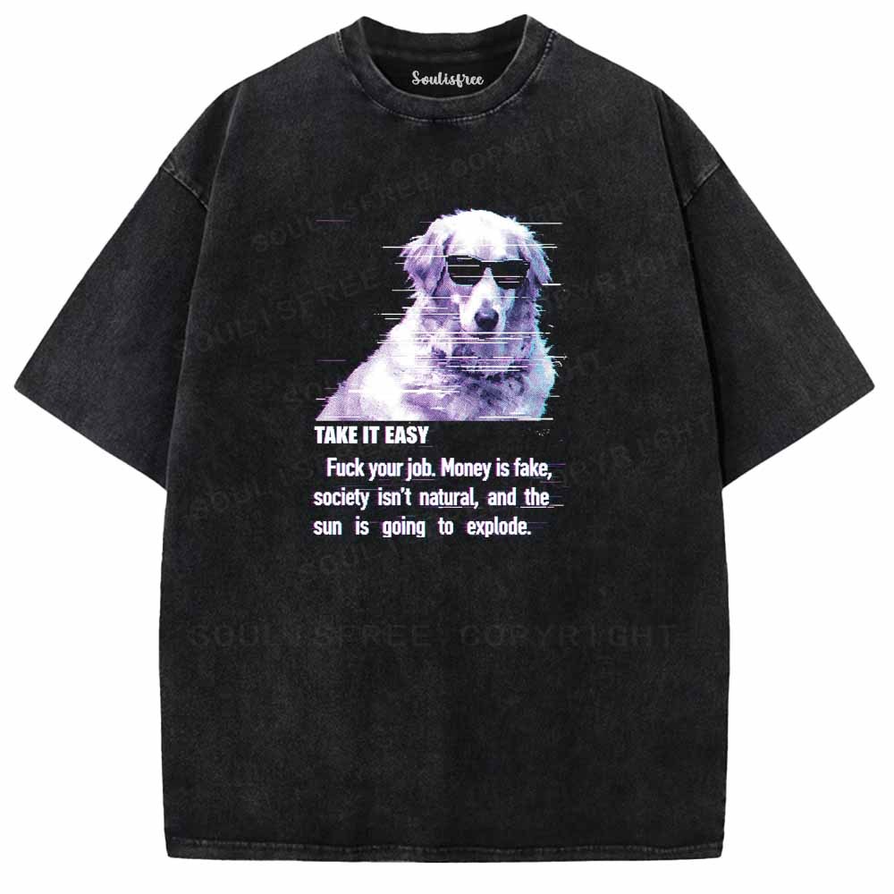 Soulisfree TAKE IT EASY Washed Tee