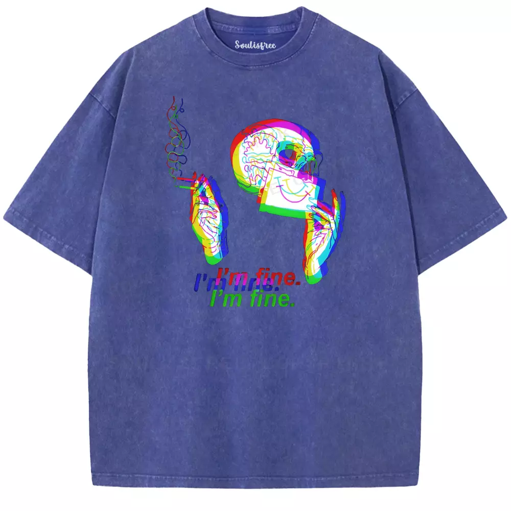 Soulisfree  I'm Fine. Washed Tee