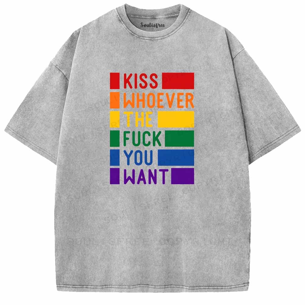 Soulisfree Kiss Whoever The Fuck You Want Washed Tee