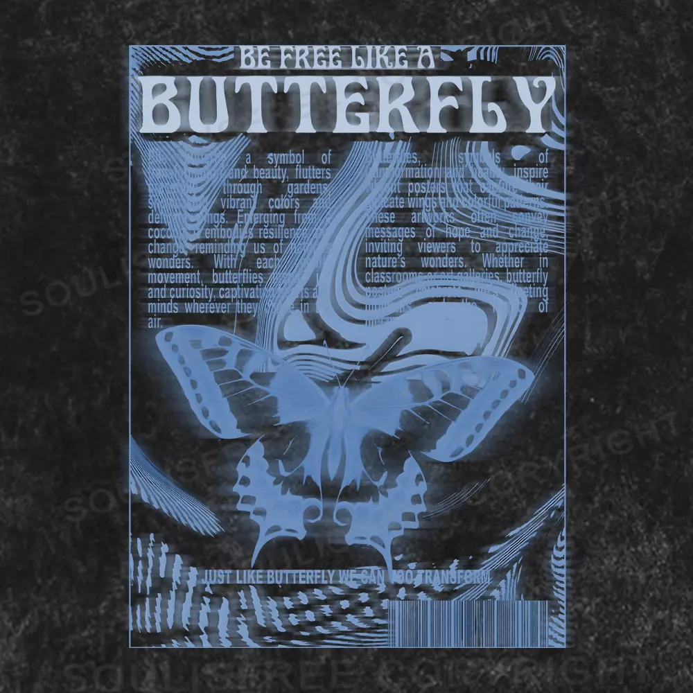 Be Eree Like A Butterfly Washed T-shirt