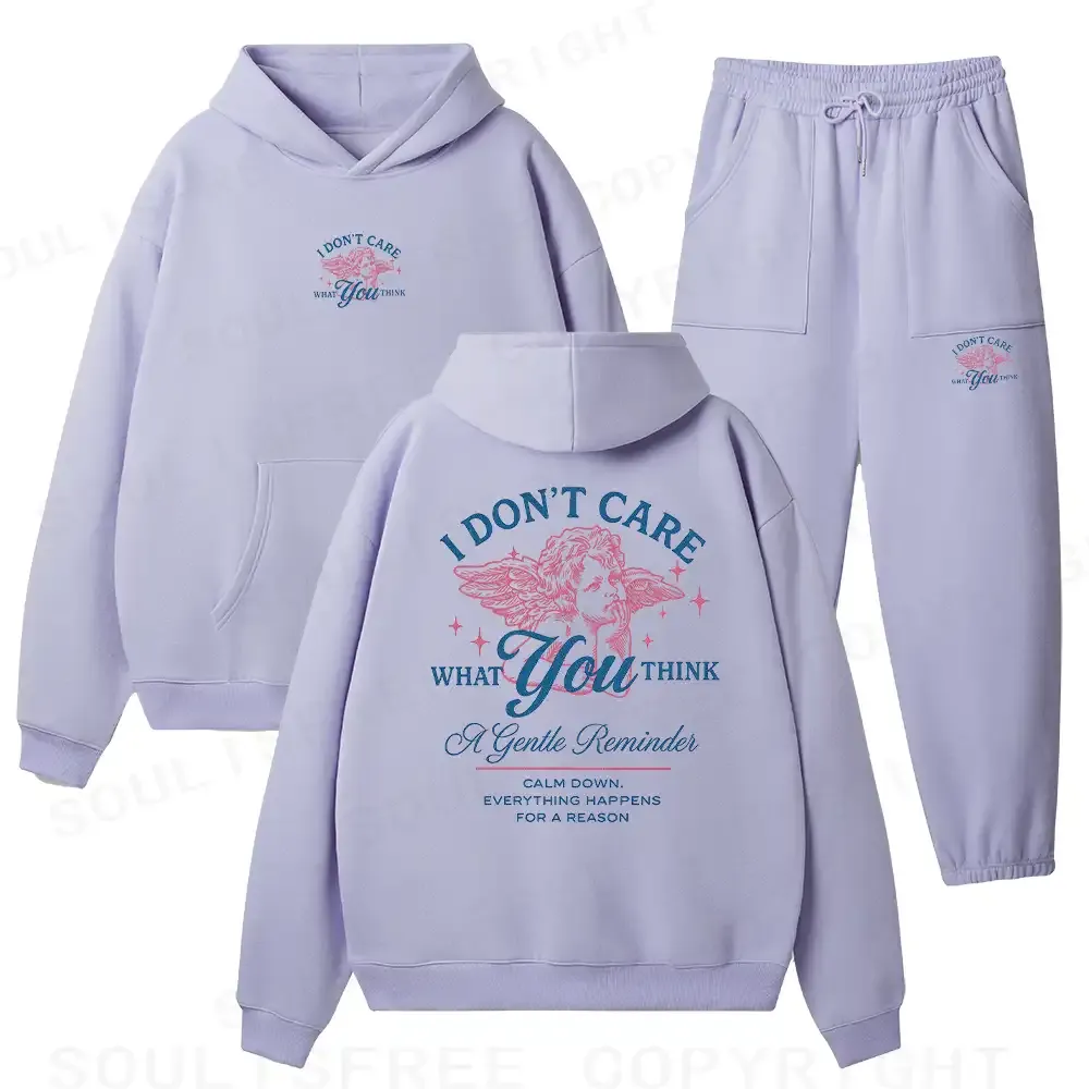 I DON’T CARE WHAT YOU THINK Fleece Hoodie Set