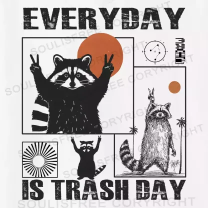 Everyday Is Trash Day Ⅴ