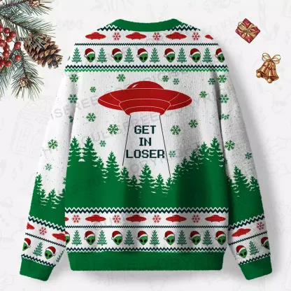 Get In Loser Ugly Christmas Knit Sweatshirt