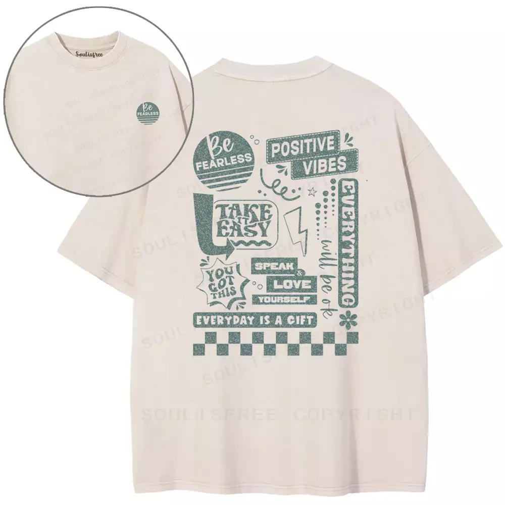 Be Fearless Washed T-shirt