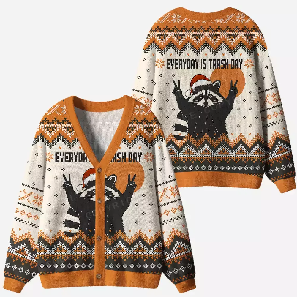 Everyday Is Trash Day Ugly Cardigan Sweaters
