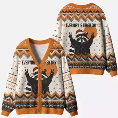 Everyday Is Trash Day Ugly Cardigan Sweaters