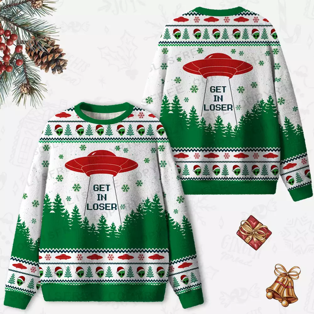 Get In Loser Ugly Christmas Knit Sweatshirt