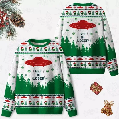 Get In Loser Ugly Christmas Knit Sweatshirt