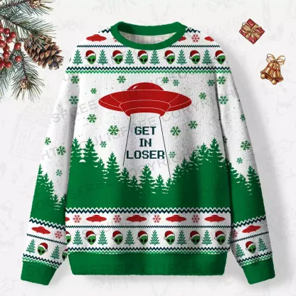 Get In Loser Ugly Christmas Knit Sweatshirt