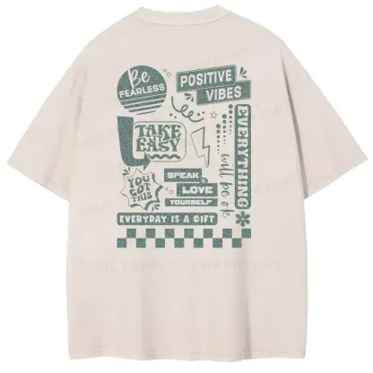 Be Fearless Washed T-shirt