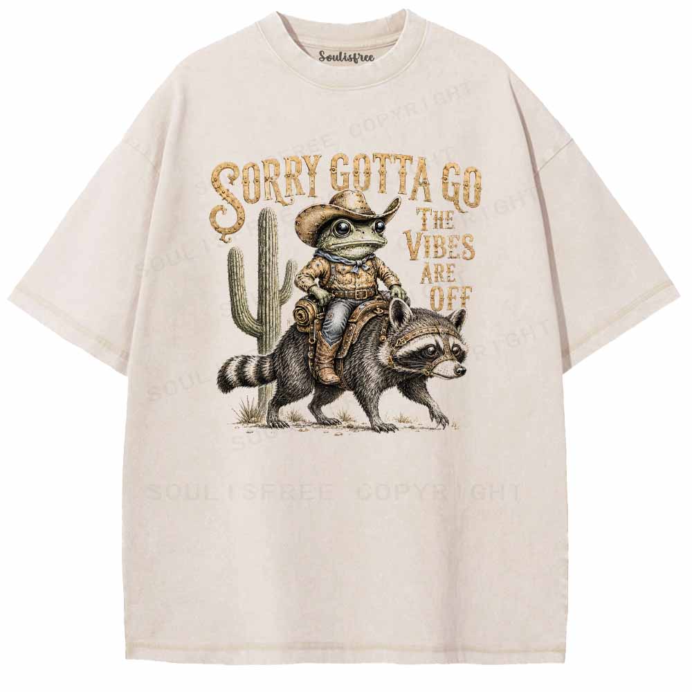 Soulisfree SORRY GOTTA GO Washed Tee