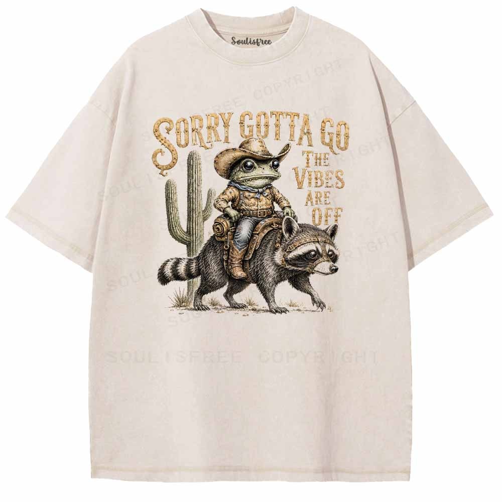 Soulisfree SORRY GOTTA GO Washed Tee