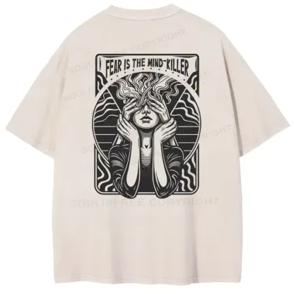 Fear Is The Mind-Killer. Washed T-shirt