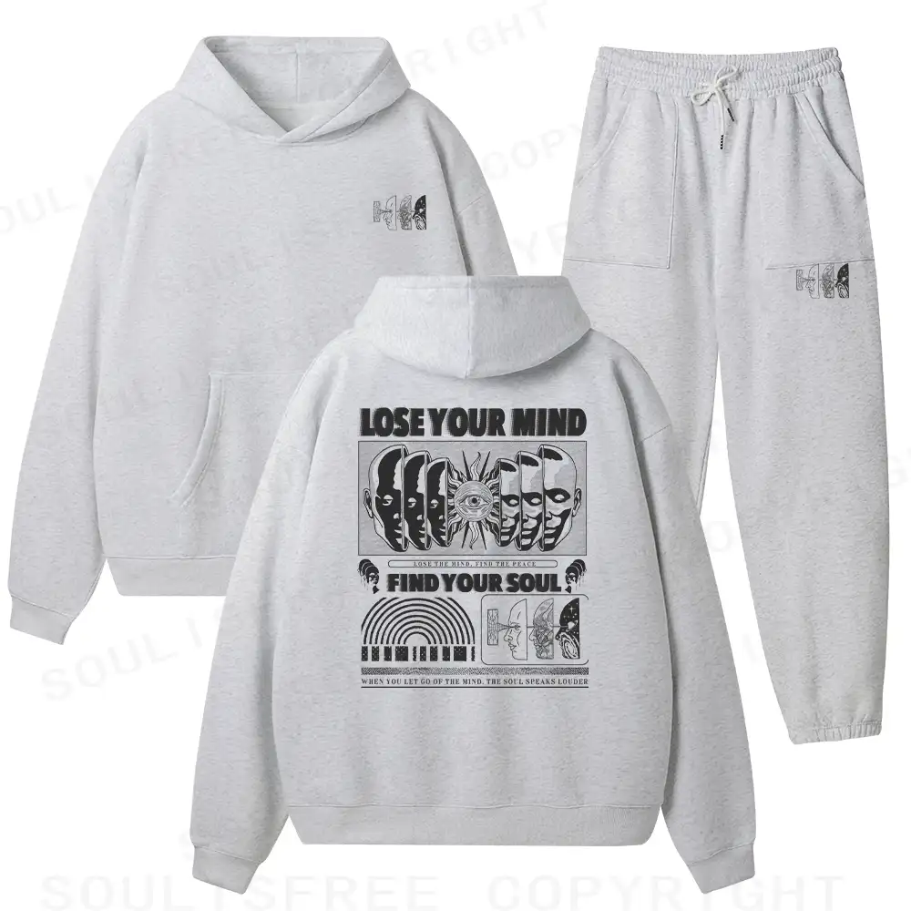Lose Mind, Find Soul Fleece Hoodie Set