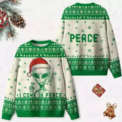 I COME IN PEACE 2 Ugly Christmas Knit Sweatshirt