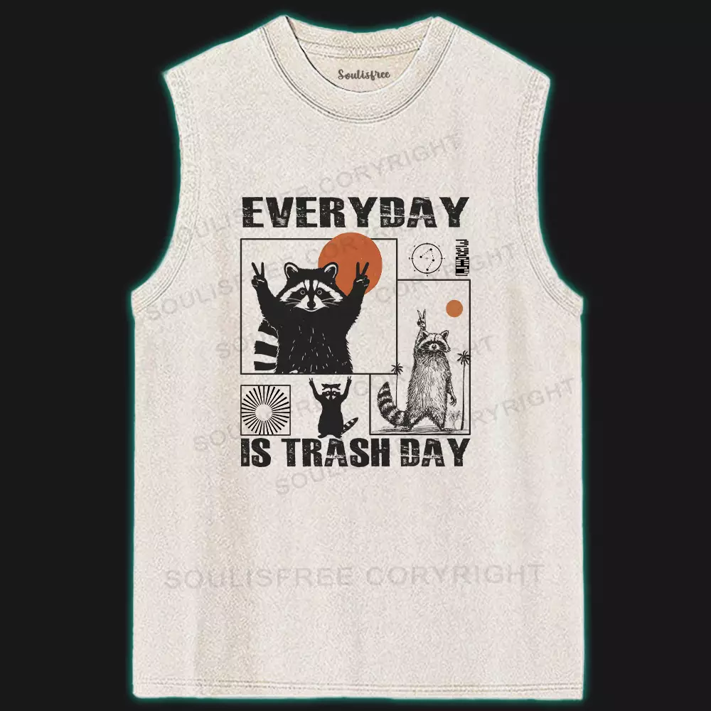 Everyday Is Trash Day Ⅳ Washed Tank