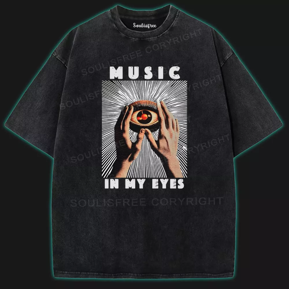 Music In My Eyes Washed T-shirt