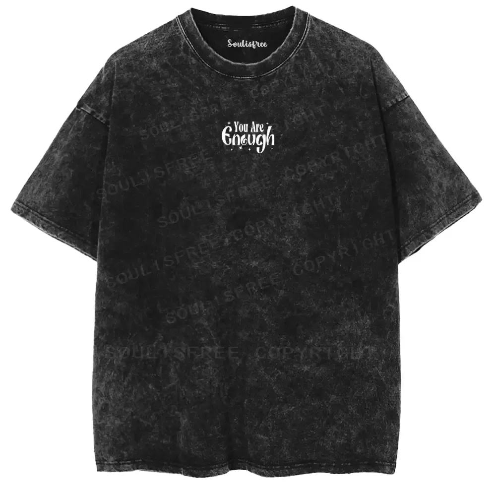 You Are Enough Washed T-shirt