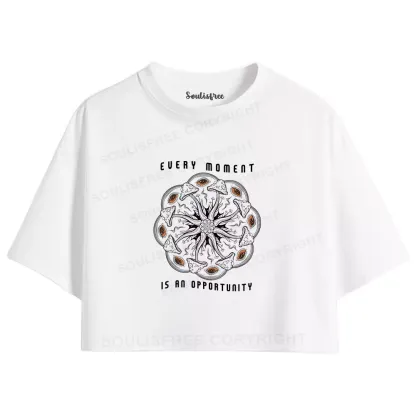 EVERY IS AN OPPORTUNITY Crop Top 