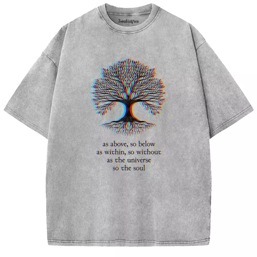 Soulisfree  As Above, So Below ,As Within Washed Tee