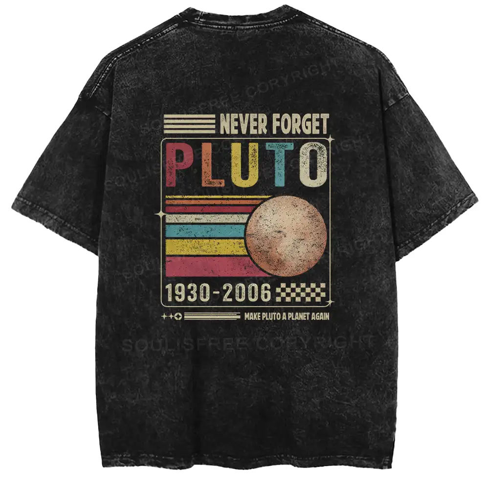 Never Forget Pluto Washed Space T-shirt