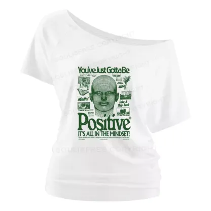 You've Just Gotta Be Smiling Off Shoulder To