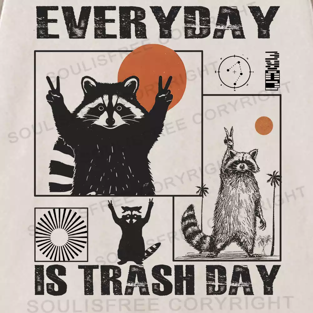 Everyday Is Trash Day Ⅲ