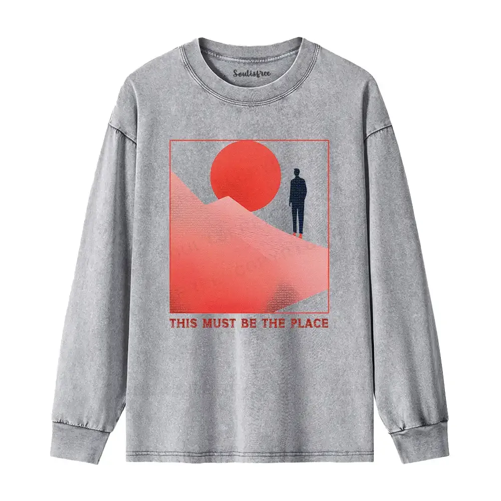 Must Be The Place Washed Long Sleeve Shirt