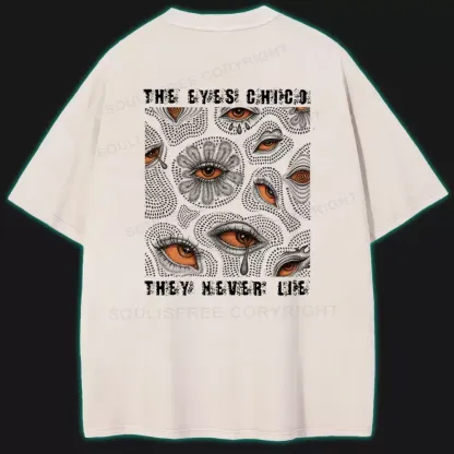 In the Eyes, There Is No Lie Washed Space T-shirt