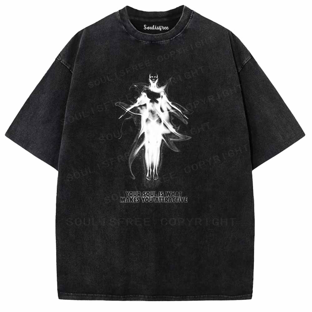 Soulisfree YOUR SOULIS WHAT MAKES YOU ATTRACTIVE Washed Tee