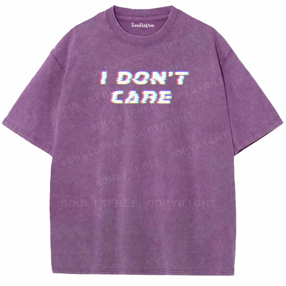 Soulisfree  I DON'T CARE Washed Tee