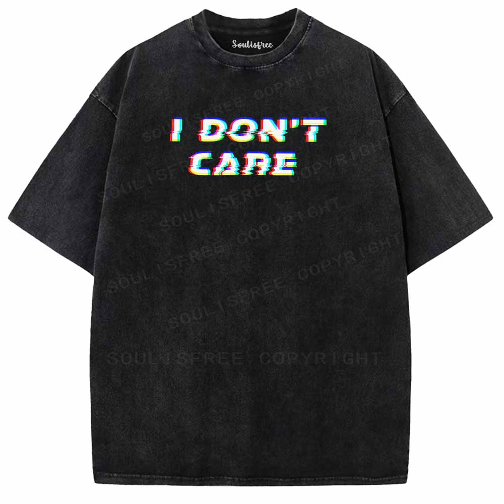 Soulisfree  I DON'T CARE Washed Tee