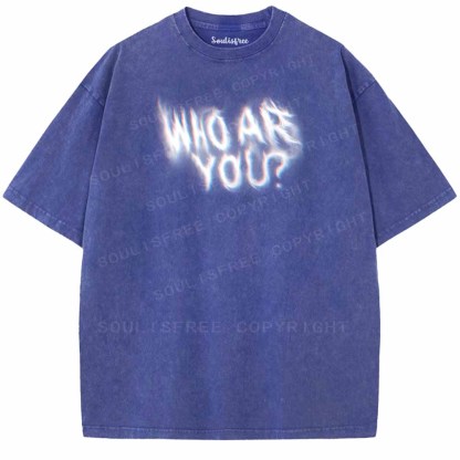 Soulisfree  WHO ARE YOUWashed Tee