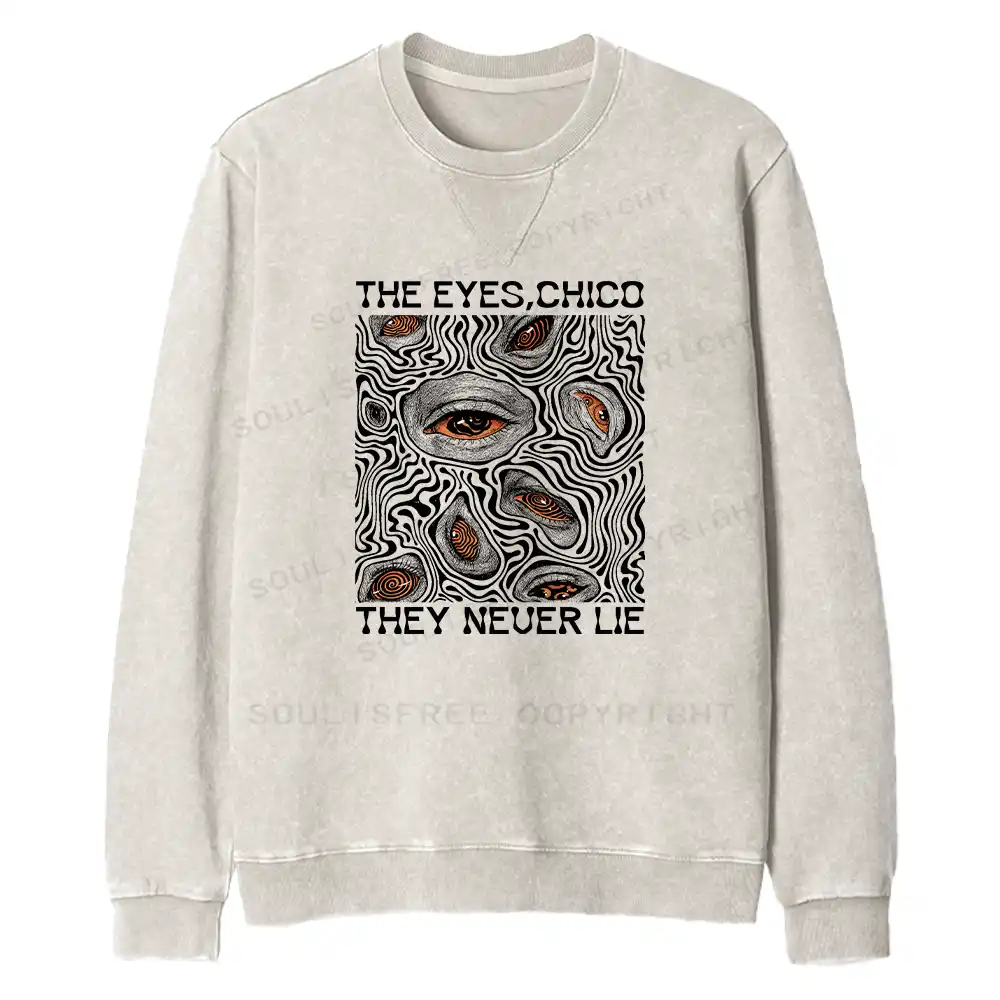 Eyes don't lie Fit Washed Sweatshirt