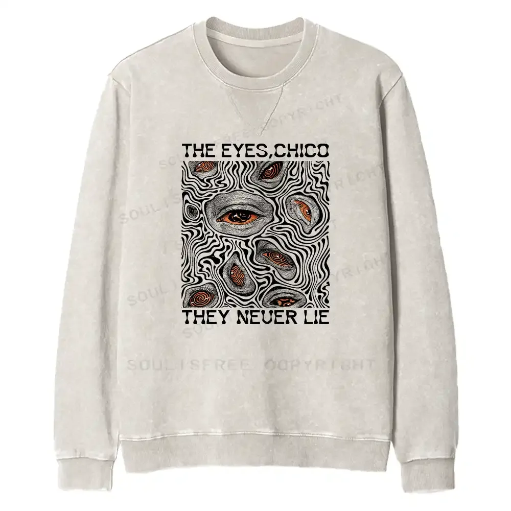 Eyes don't lie Fit Washed Sweatshirt