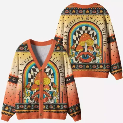 Stay Trippy Little Hippie Ugly Cardigan Sweaters