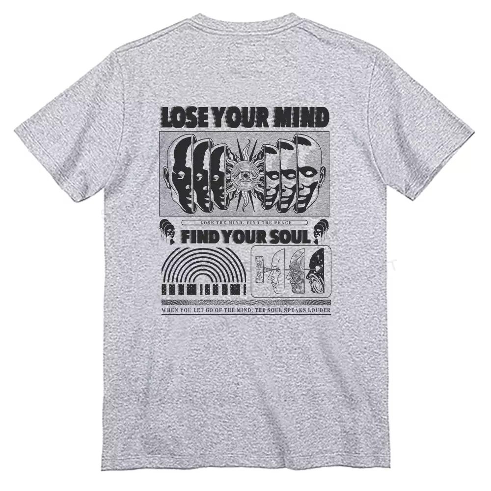 Lose Mind, Find Soul T-shirt