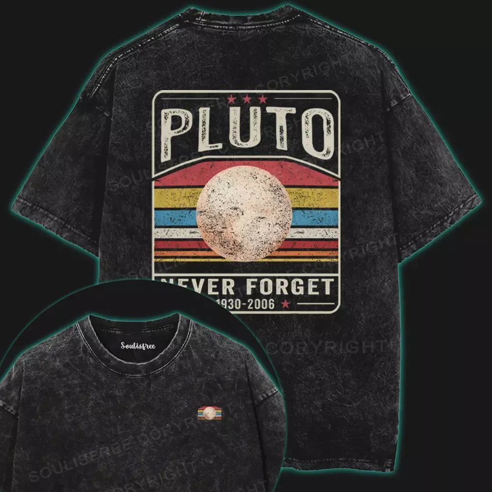 Pluto, Always a Planet in Our Hearts Washed Space T-shirt