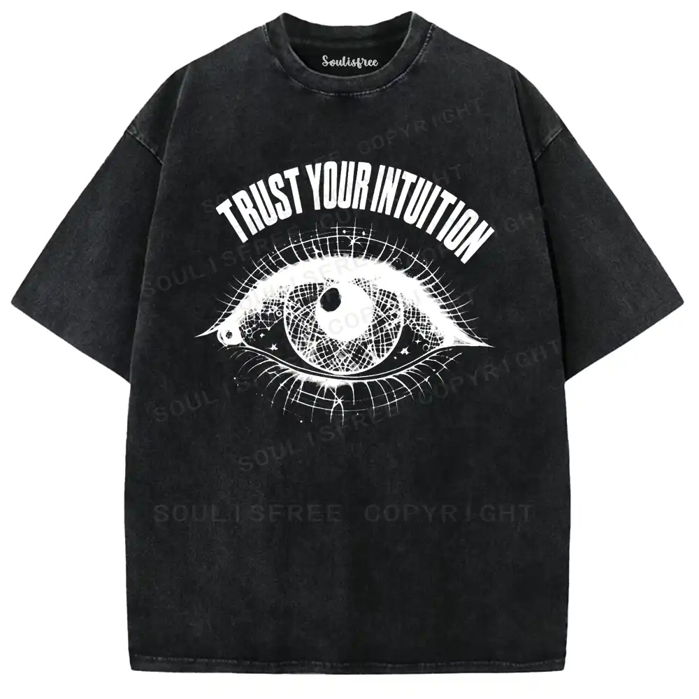 Trust Intuition Washed T-shirt
