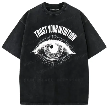 Trust Intuition Washed T-shirt