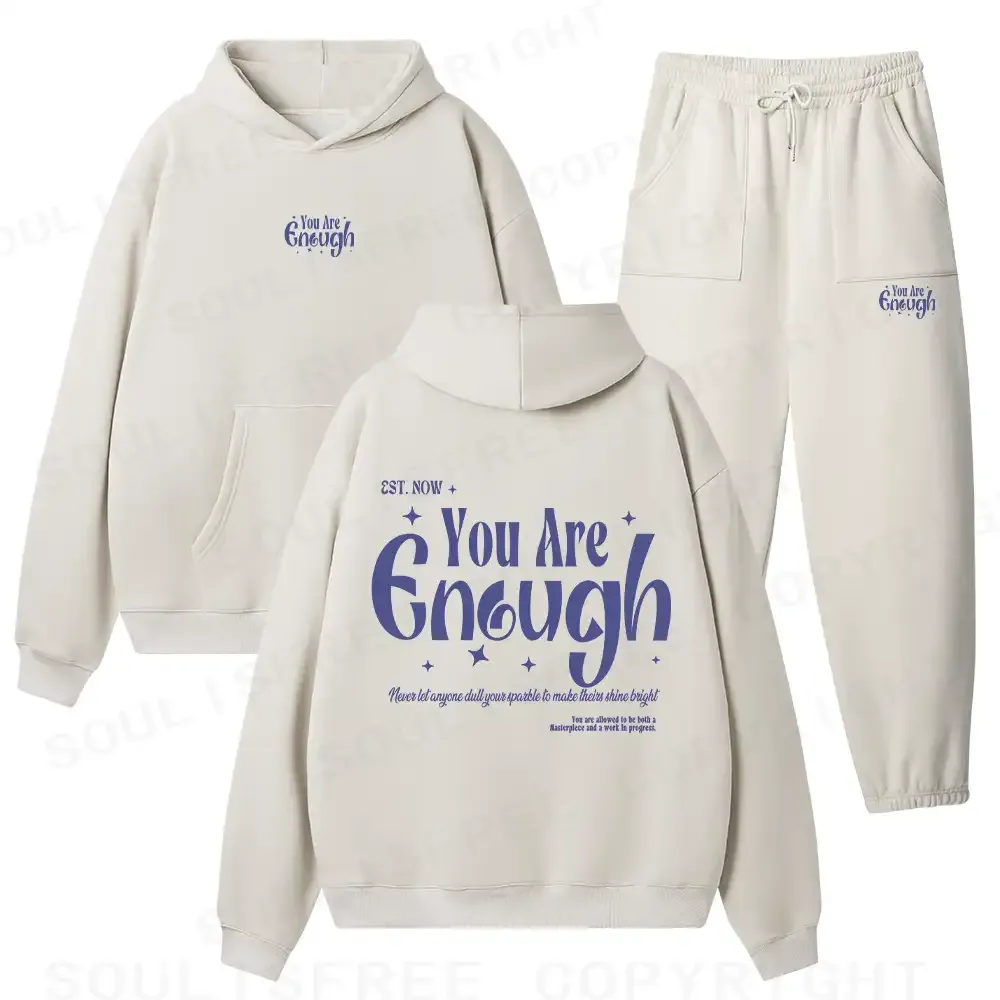 You Are Enough Fleece Hoodie Set