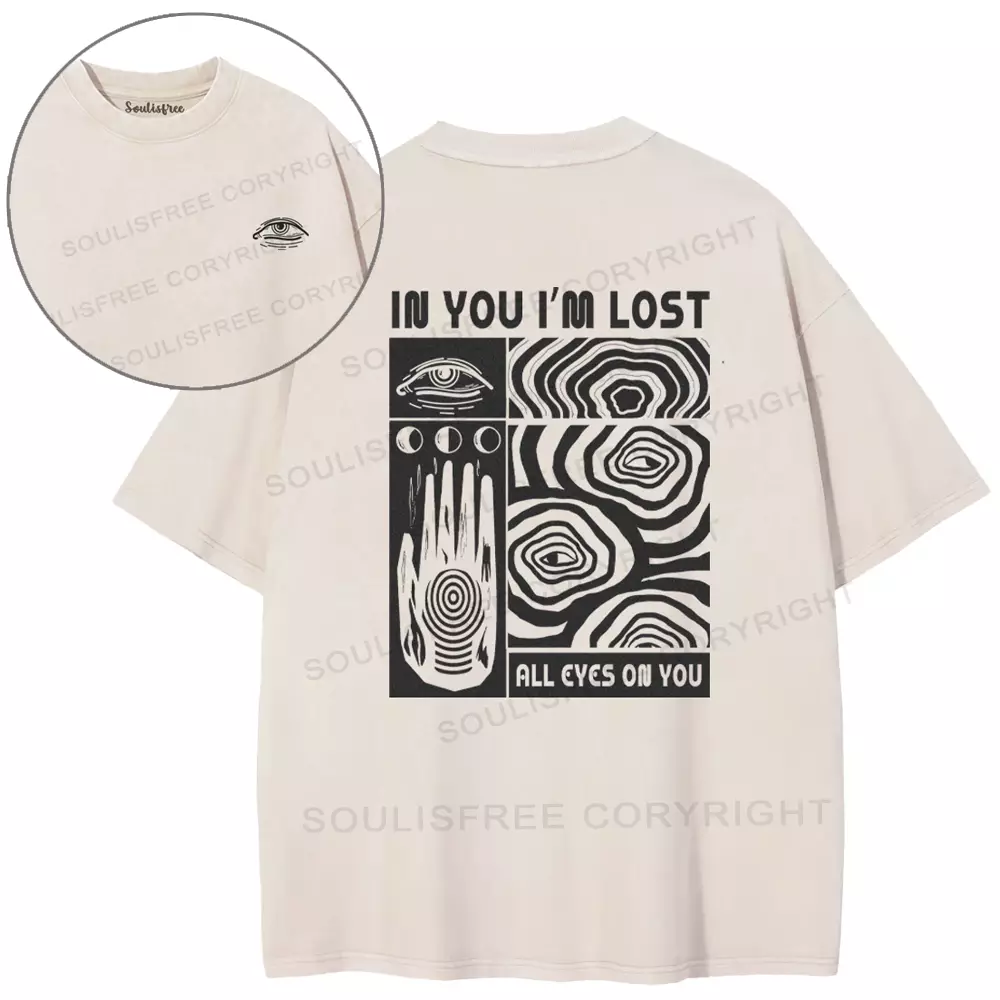 IN YOU I'M LOST Washed T-shirt