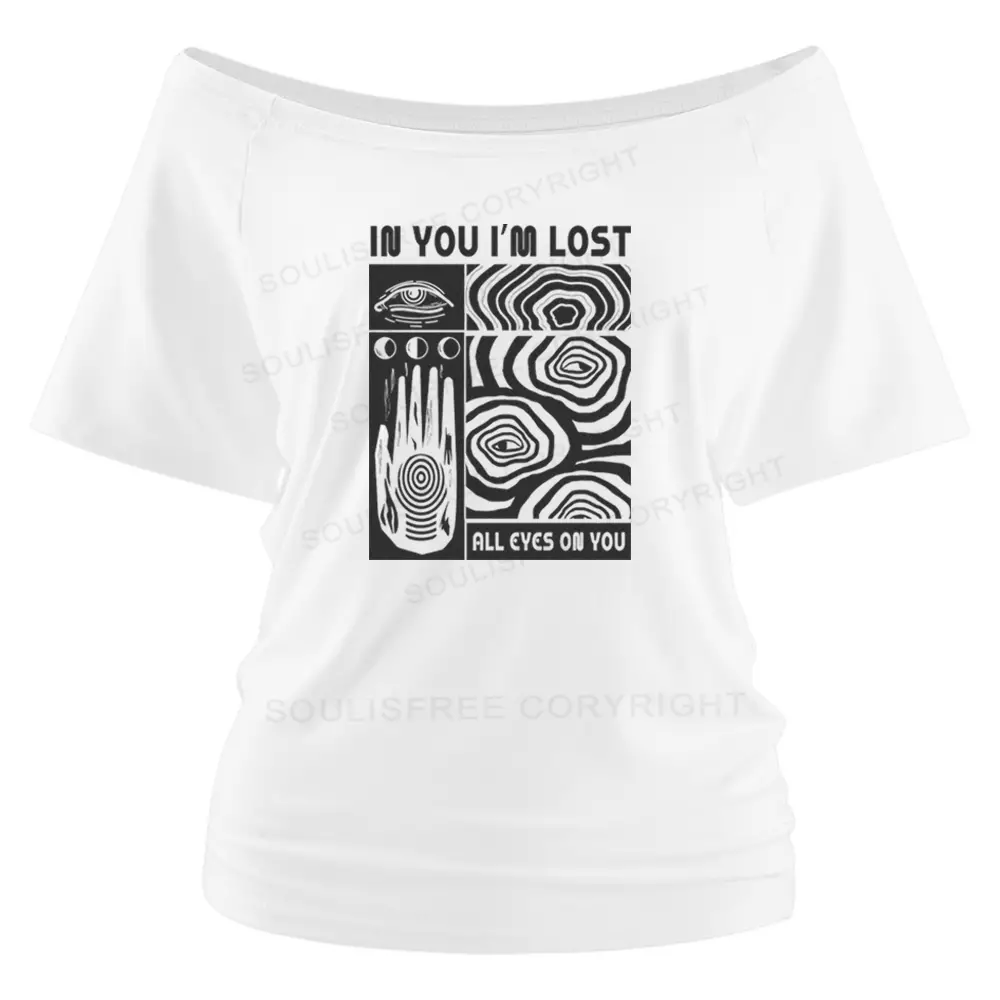 IN YOU I'M LOST Off Shoulder To