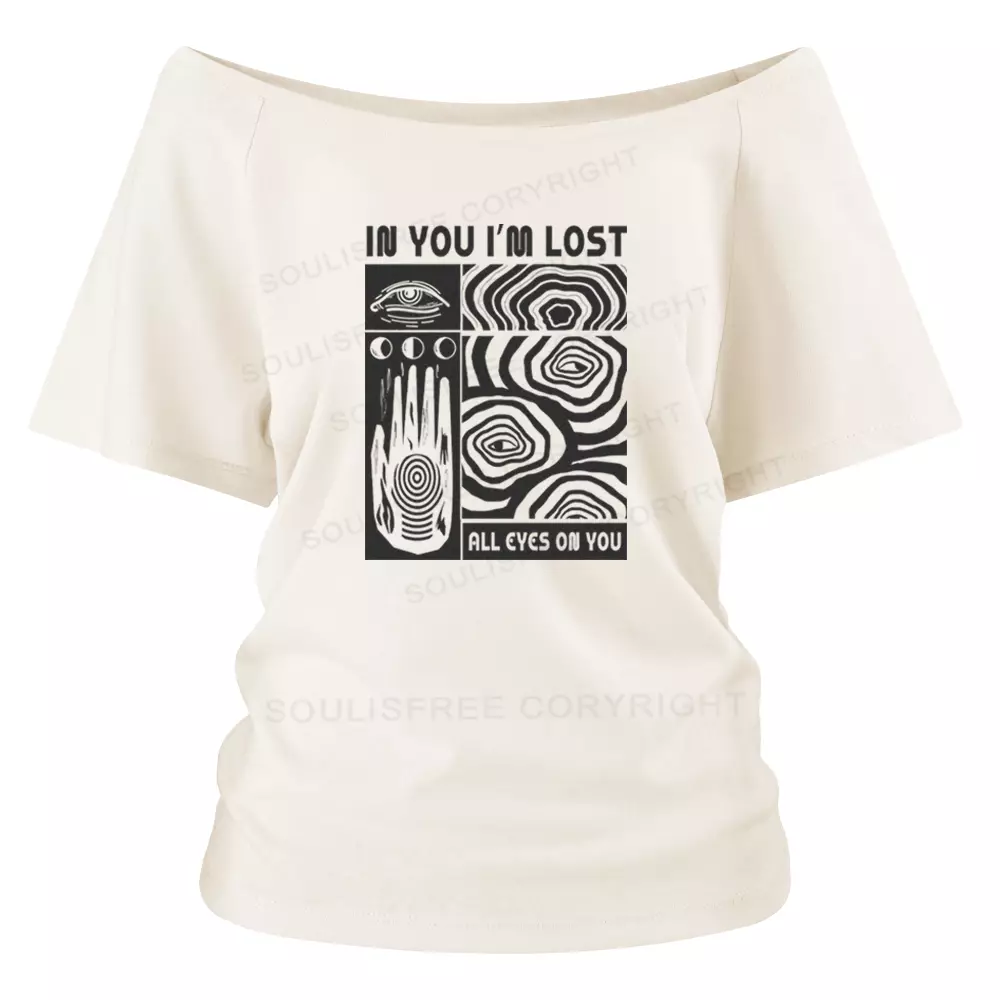 IN YOU I'M LOST Off Shoulder To