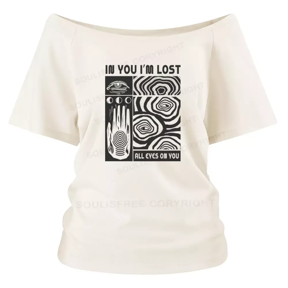 IN YOU I'M LOST Off Shoulder To