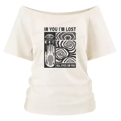 IN YOU I'M LOST Off Shoulder To