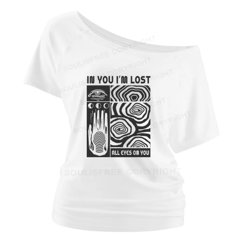 IN YOU I'M LOST Off Shoulder To