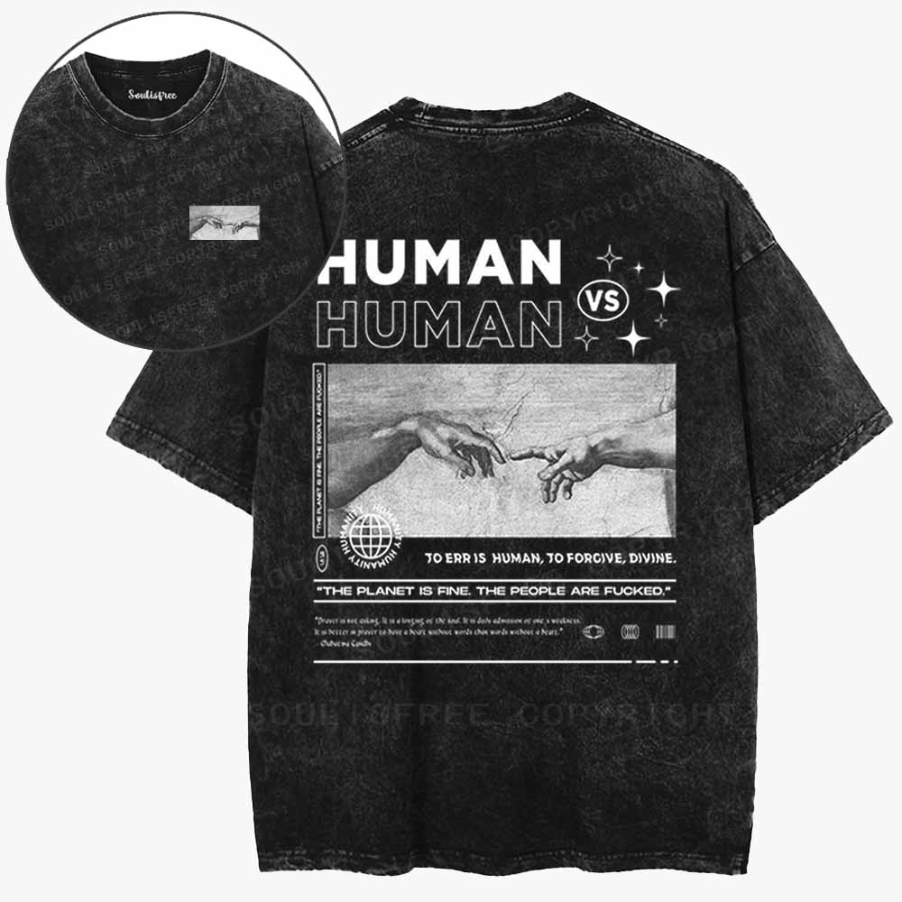 Soulisfree  Human Against Human Washed Tee