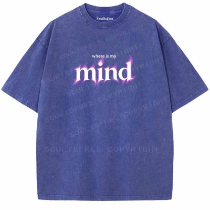 Soulisfree Where Is My Mind Washed Tee