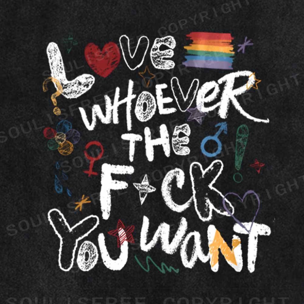 Soulisfree  Love Whoever You Want Washed Tee